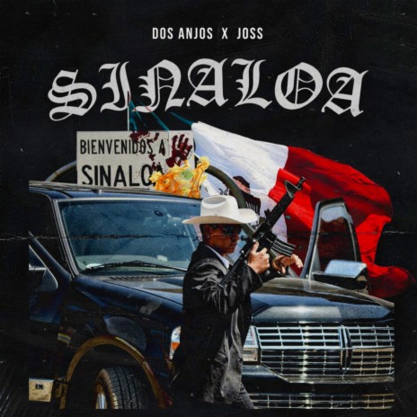 Sinaloa ft. Dos Anjos | Boomplay Music