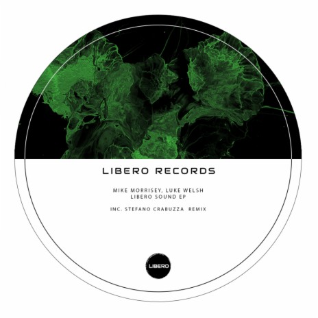 Libero Sound (Original Mix) ft. Luke Welsh
