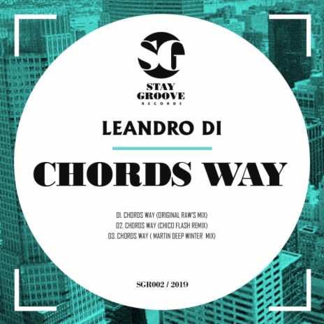 Chords Way (Raw's Mix)