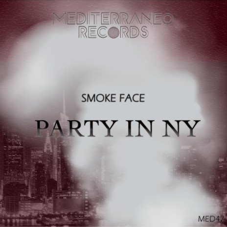Party In NY (Original Mix) | Boomplay Music