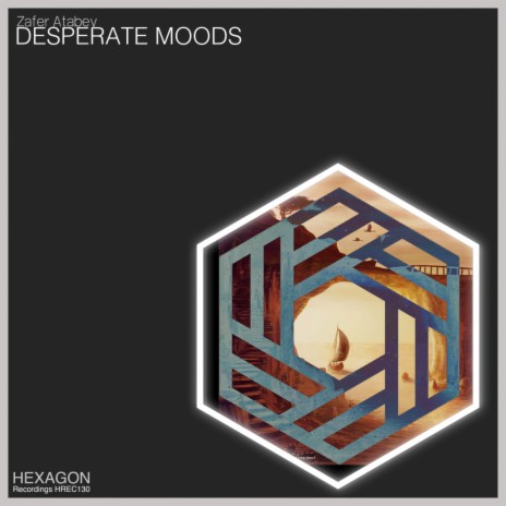 Desperate Moods (Original Mix)