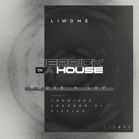 House 4 Luv (Original Mix)