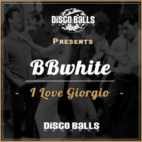 I Love Giorgio (Original Mix) | Boomplay Music