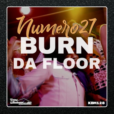 Burn Da Floor (Original Mix) | Boomplay Music