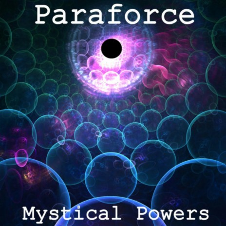 Mystical Powers (Original Mix) ft. Paraforce
