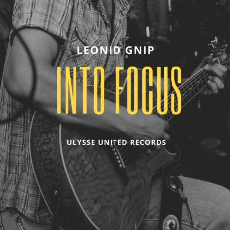 Into Focus (Original Mix)