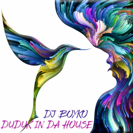 Duduk In Da House (Original Mix) | Boomplay Music