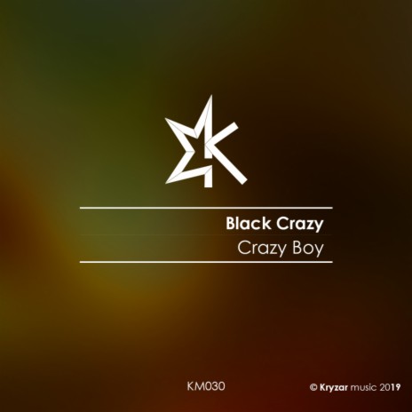 Crazy Boy (Original Mix)