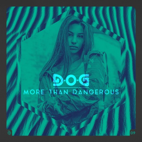 More Than Dangerous (Original Mix) | Boomplay Music