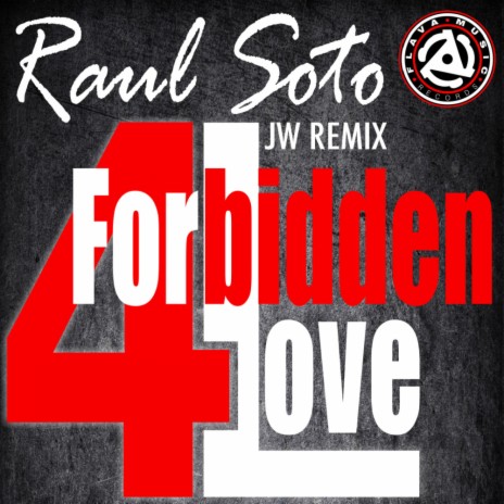 Forbidden Love (JW Instrumental Mix)