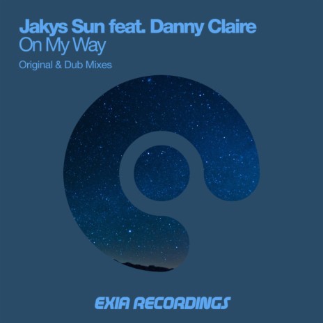 On My Way (Radio Edit) ft. Danny Claire