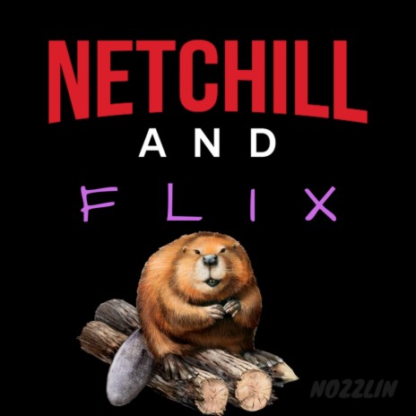 Netchill & Flix (Original Mix)