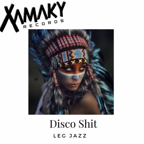 Disco Shit (Original Mix) | Boomplay Music