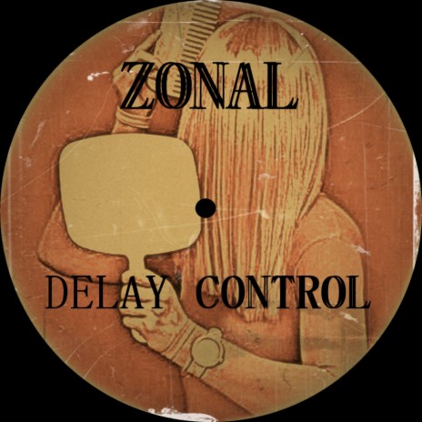 Control Delay (Original Mix) | Boomplay Music