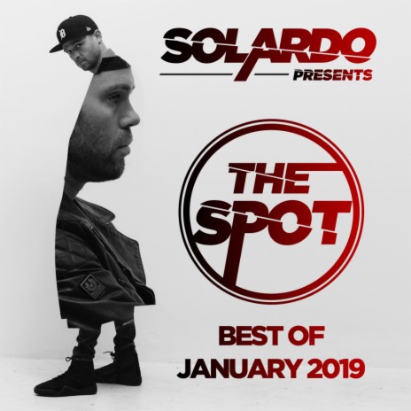 The Spot - January 2019 (SPOT012019) (Intro) | Boomplay Music