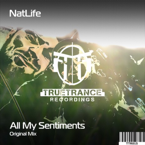 All My Sentiments (Original Mix)