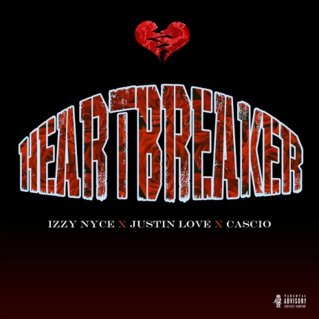 Heartbreaker ft. Justin Love & Cascio | Boomplay Music