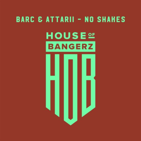 No Shakes (Original Mix) ft. Attarii