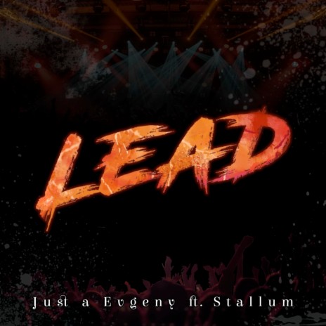 Lead ft. Stallum