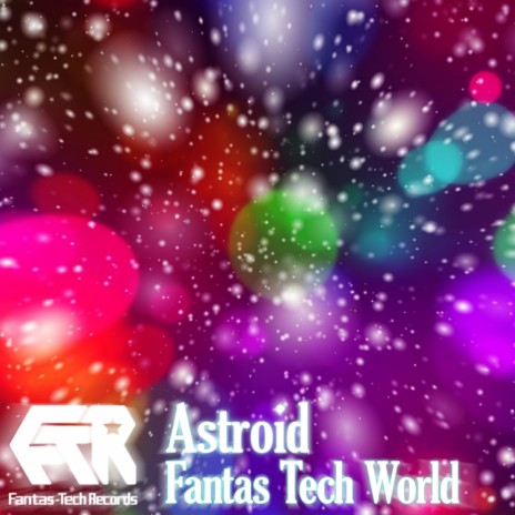 Fantas Tech World (Original Mix)