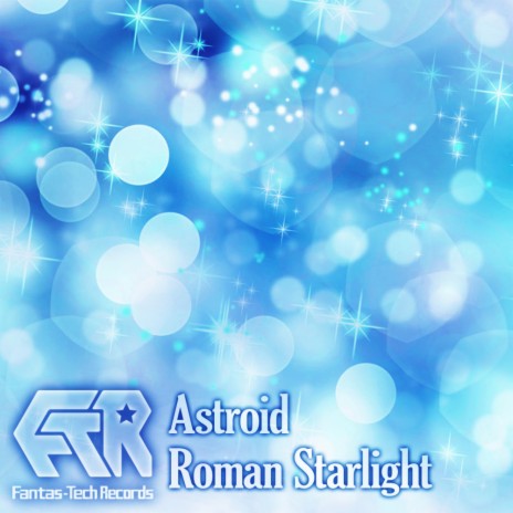 Astroll (Shooting Star Mix)