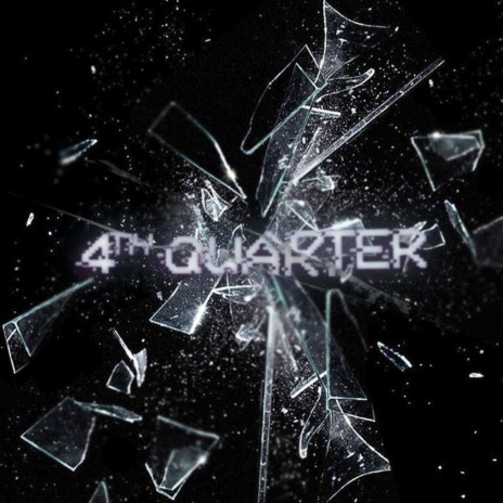 4th Quarter | Boomplay Music