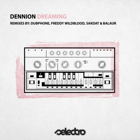 Dreaming (Sakdat & Balaur Remix)