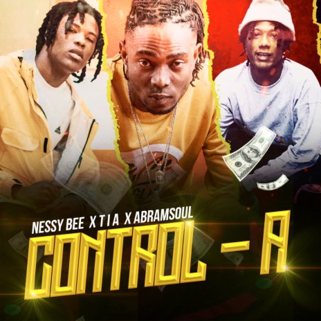 Control A ft. AbramSoul & T i A | Boomplay Music