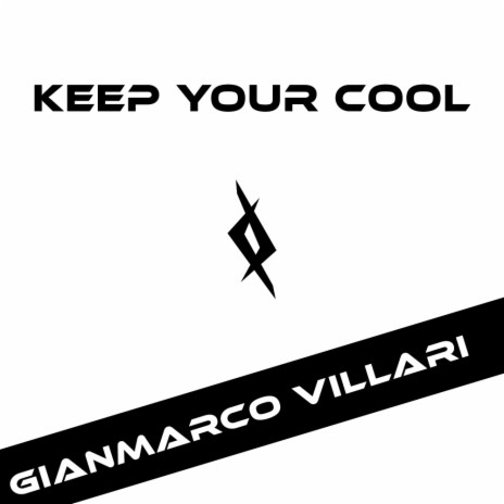 Keep Your Cool (Original Mix)