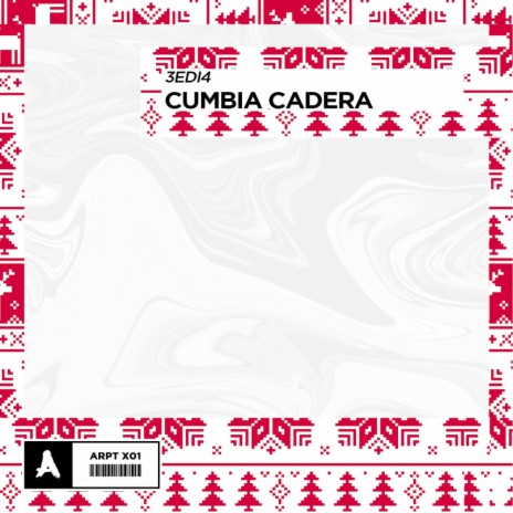 Cumbia Cadera (Original Mix) | Boomplay Music