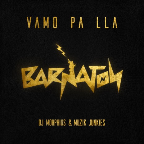 Vamo Pa Lla ft. Muzik Junkies | Boomplay Music