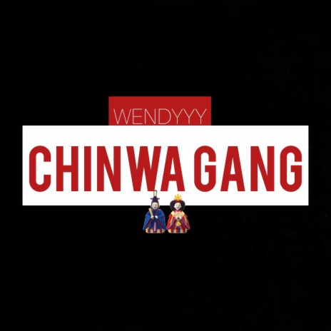 Chinwa Gang | Boomplay Music