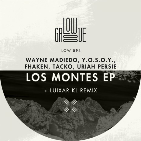 Los Montes (Original Mix) ft. Fhaken