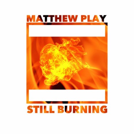 Still Burning (Original Mix)