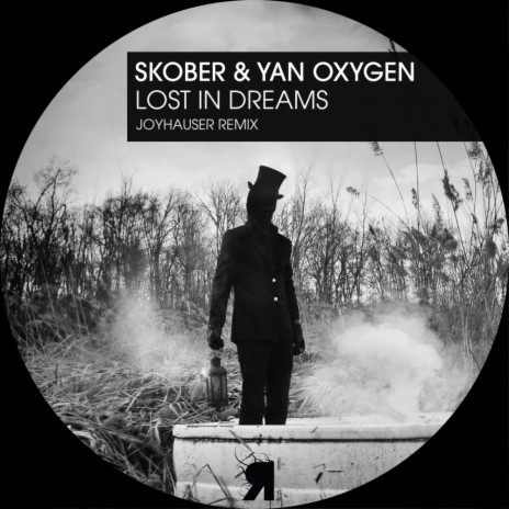 Lost In Dreams (Joyhauser Remix) ft. Yan Oxygen | Boomplay Music