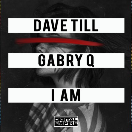 I Am (Original Mix) ft. Gabry Q