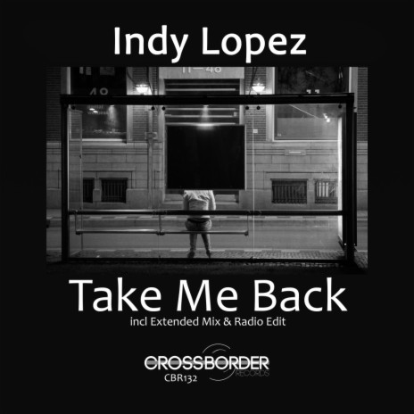 Take Me Back (Radio Edit) | Boomplay Music