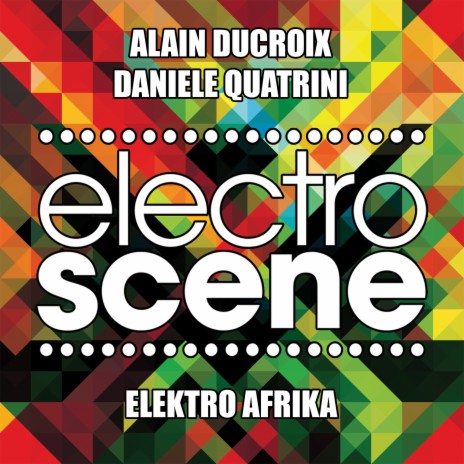 Elektro Afrika (Radio Edit) ft. Daniele Quatrini | Boomplay Music