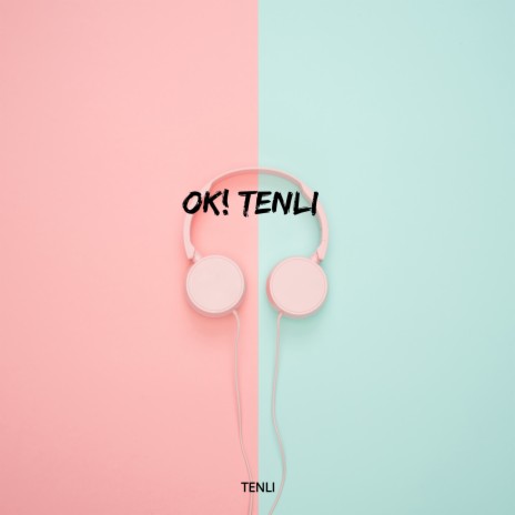 Ok!tenli | Boomplay Music