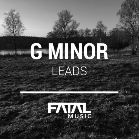 Leads (Original Mix)