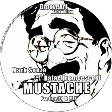 Mustache (Original Mix) ft. Rafael Francesconi | Boomplay Music