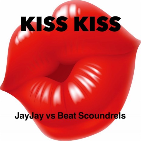 Kiss Kiss (Until Dawn Edit) ft. Beat Scoundrels | Boomplay Music