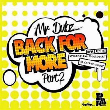 Back For More (Deadbeat UK Remix)