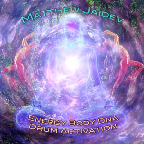 Energy Body Dna Drum Activation