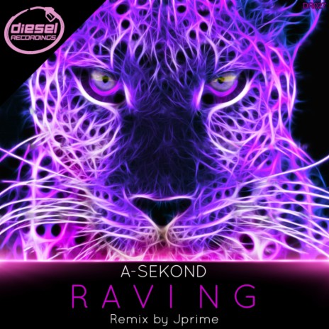 Raving (Jprime Remix) | Boomplay Music