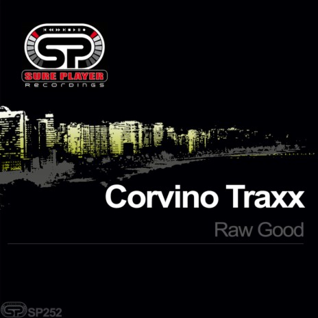 Raw Good (Original Mix)