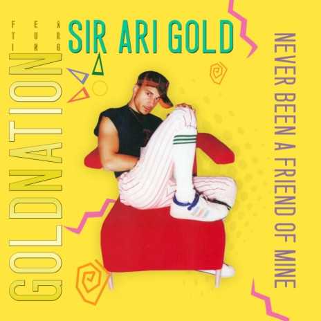 Never Been A Friend Of Mine (Jared's New Jack Joint Mix) ft. Sir Ari Gold