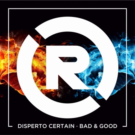 Bad And Good (Original Mix)