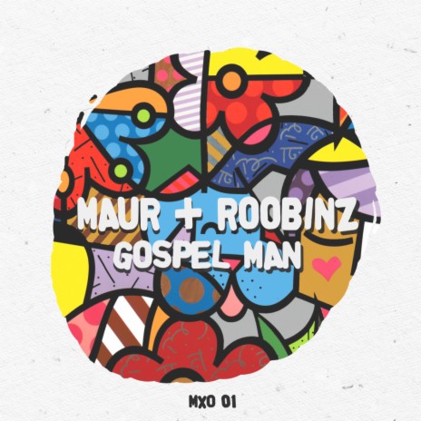 Gospel Man (Original Mix) ft. Roobinz