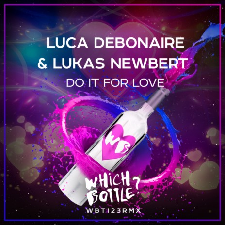 Do It For Love (Radio Edit) ft. Lukas Newbert